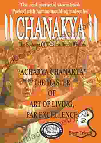 Chanakya: The Epitome Of Timeless Hindu Wisdom