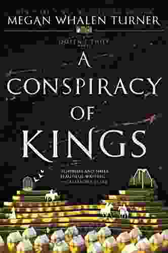 A Conspiracy of Kings (The Queen s Thief 4)