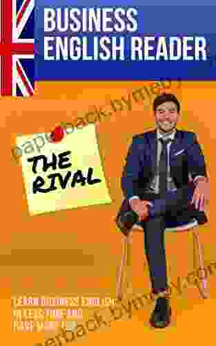 The Rival: There s a New Guy in the Office (ESL) (Easy English Reader 1)