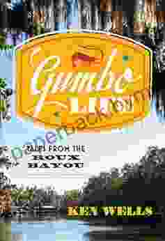 Gumbo Life: Tales From The Roux Bayou