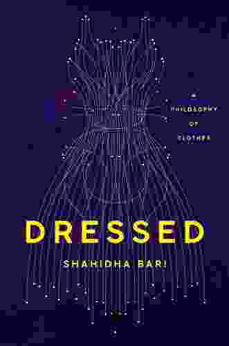 Dressed: A Philosophy Of Clothes