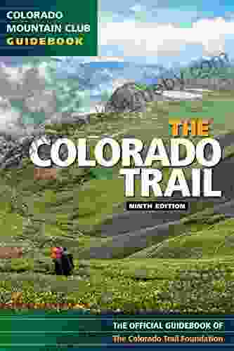 The Colorado Trail 9th Ed