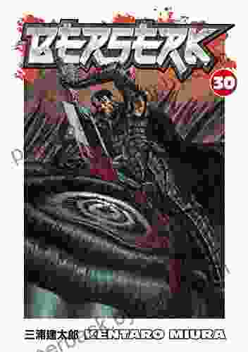 Berserk Volume 30 Kentaro Miura