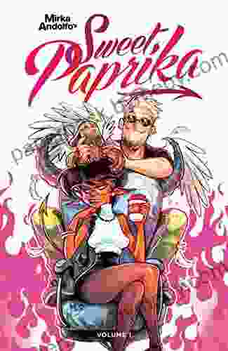 Mirka Andolfo s Sweet Paprika Vol 1