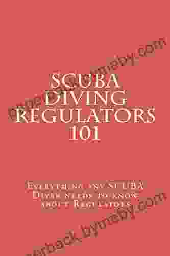 SCUBA Diving Regulators 101: Everything any Scuba Diver needs to know about Regulators