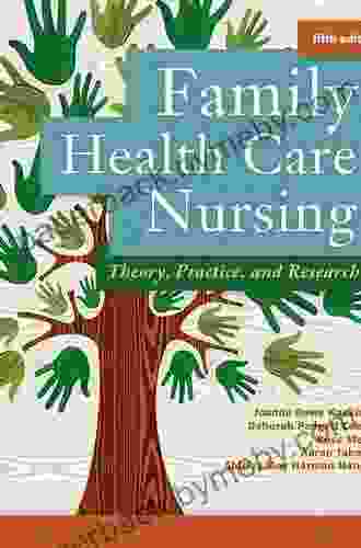 Family Health Care Nursing Theory Practice and Research