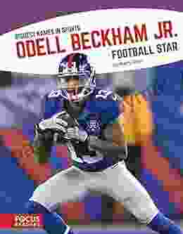 Odell Beckham Jr : Football Star (Biggest Names in Sports)