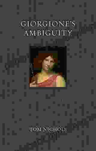 Giorgione S Ambiguity (Renaissance Lives)