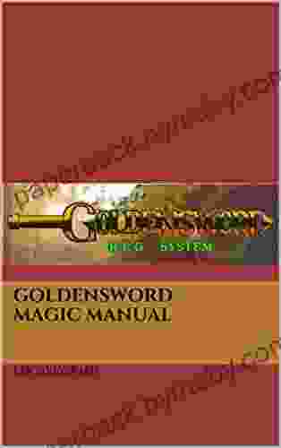 GoldenSword Magic Manual (GoldenSword RPG System)