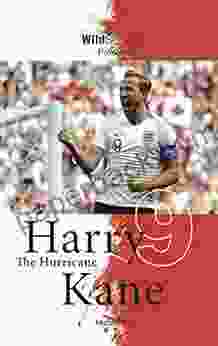 Harry Kane The Hurricane (Soccer Stars Series)