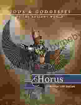 Horus (Gods and Goddesses of the Ancient World)