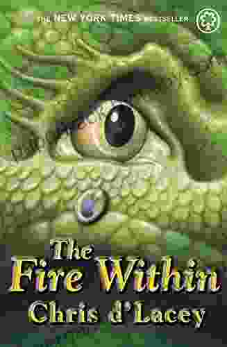 The Fire Within: 1 (The Last Dragon Chronicles)