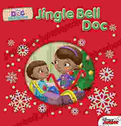 Doc McStuffins: Jingle Bell Doc (Doc McStuffins Disney Junior)