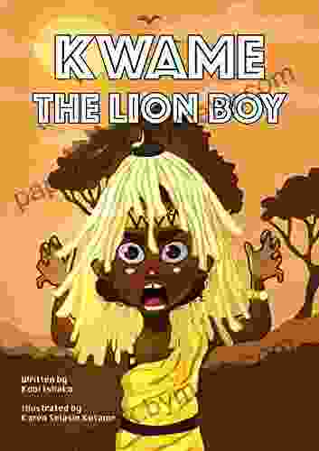 Kwame the lion boy