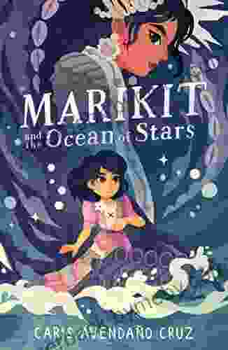 Marikit and the Ocean of Stars