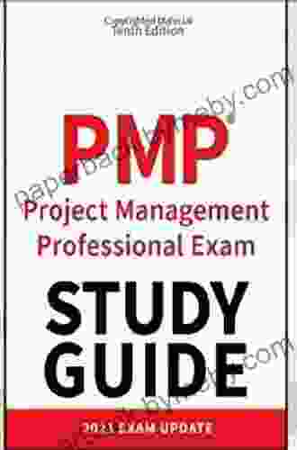 PMP: Project Management Professional Exam Study Guide