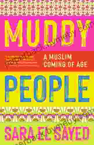 Muddy People: A Muslim Coming of Age