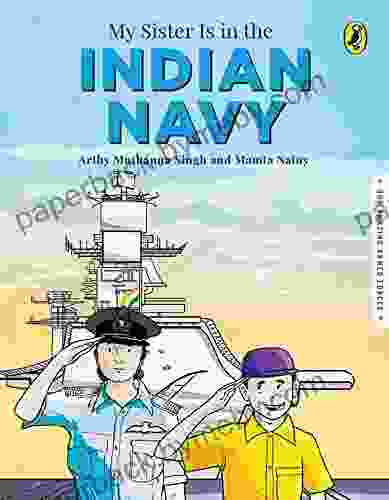 My Sister is in the Indian Navy