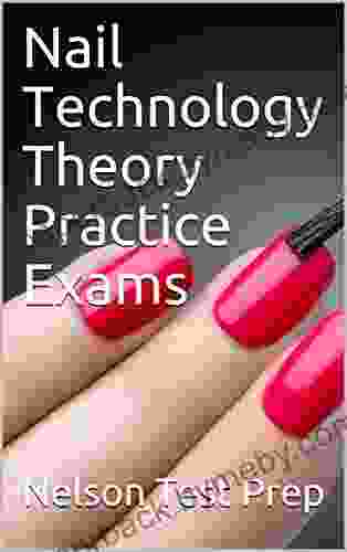 Nail Technology Theory Practice Exams