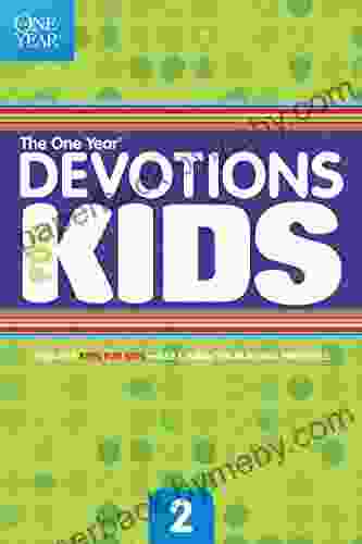 The One Year Devotions for Kids #2 (One Year Book)