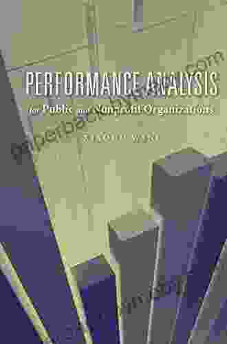 Performance Analysis For Public And Nonprofit Organizations