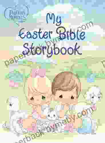 Precious Moments: My Easter Bible Storybook