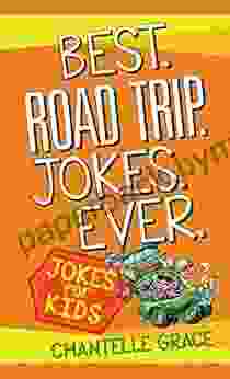 Best Road Trip Jokes Ever: Jokes for Kids (Joke Books)