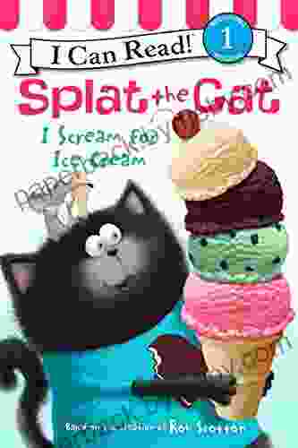 Splat the Cat: I Scream for Ice Cream (I Can Read Level 1)