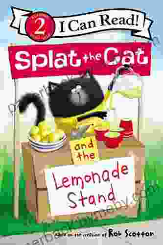 Splat the Cat and the Lemonade Stand (I Can Read Level 2)