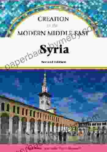 Syria (Creation of the Modern Middle East)