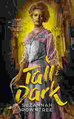 Tall Dark (Miss Dark s Apparitions 1)