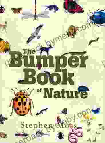 The Bumper of Nature: A User s Guide to the Great Outdoors