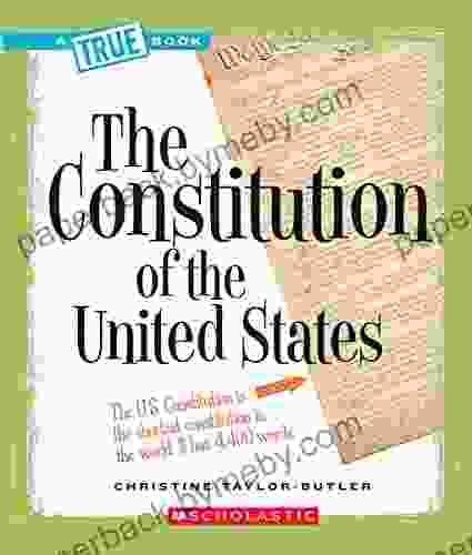 The Constitution Of The United States (A True Book: American History)