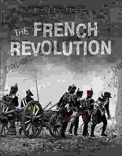 The French Revolution (Surviving History)