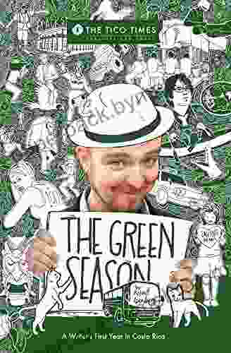 The Green Season Robert Isenberg