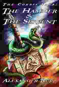 The Hammer The Serpent (The Corbis Saga 1)