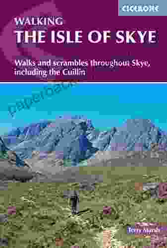 The Isle of Skye: Walks and scrambles throughout Skye including the Cuillin (Cicerone Guides)