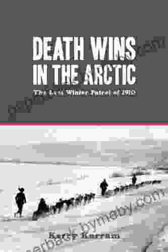 Death Wins In The Arctic: The Lost Winter Patrol Of 1910