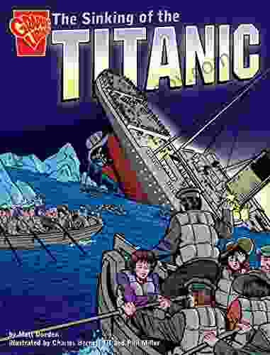 The Sinking Of The Titanic (Graphic History)