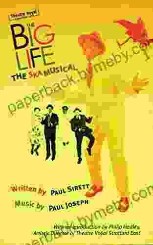 The Big Life: The Ska Musical (Oberon Modern Plays)