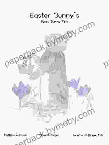 Easter Bunny s Furry Tummy Tale (Happy Holiday Series)