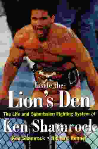 Inside the Lion s Den Ken Shamrock