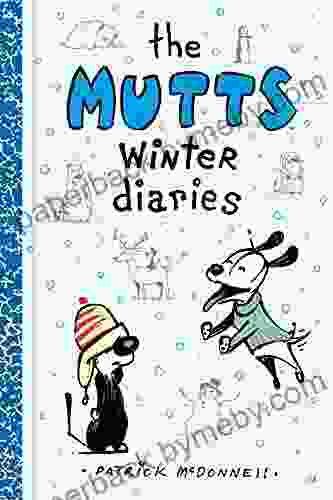 The Mutts Winter Diaries (Mutts Kids 2)