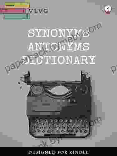 SYNONYMS ANTONYMS DICTIONARY Rehan Haider