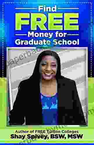 Find FREE Money for Graduate School