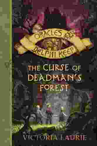 The Curse Of Deadman S Forest (Oracles Of Delphi Keep 2)