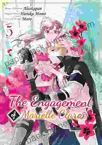 The Engagement of Marielle Clarac (Manga) Volume 5