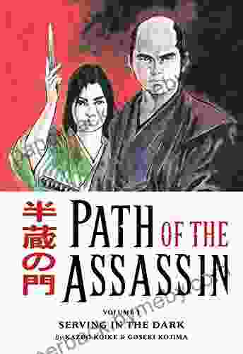 Path of the Assassin vol 1: Serving in the Dark