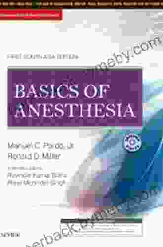 Basics Of Anesthesia E Ronald D Miller