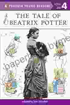 The Tale of Beatrix Potter (Penguin Young Readers Level 4)